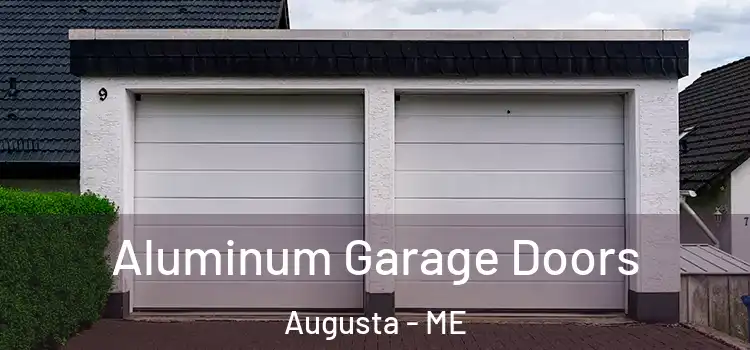  Aluminum Garage Doors Augusta - ME