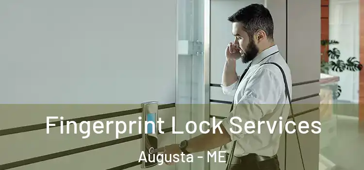  Fingerprint Lock Services Augusta - ME