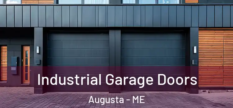  Industrial Garage Doors Augusta - ME