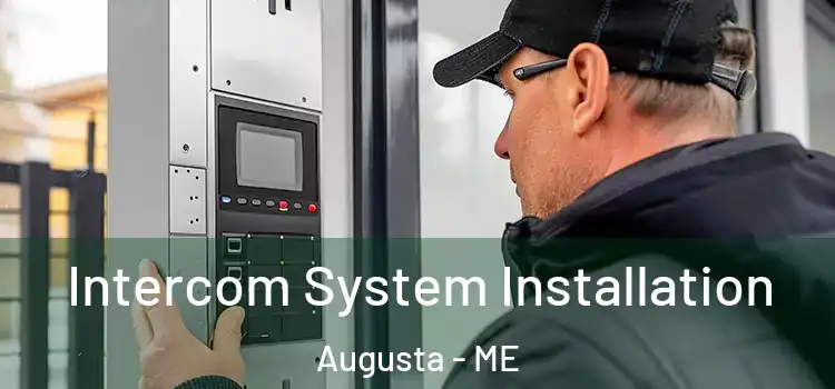  Intercom System Installation Augusta - ME