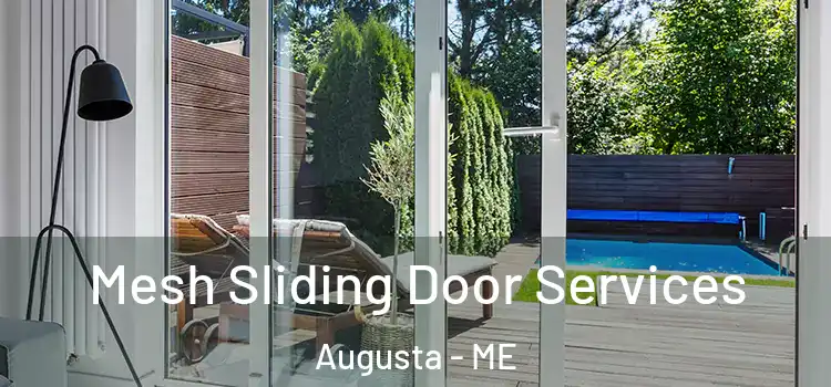  Mesh Sliding Door Services Augusta - ME