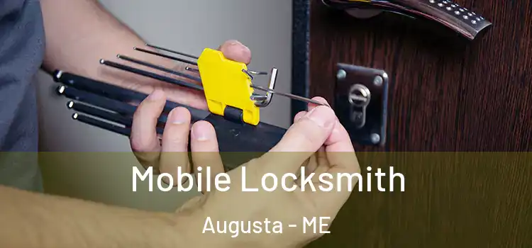  Mobile Locksmith Augusta - ME