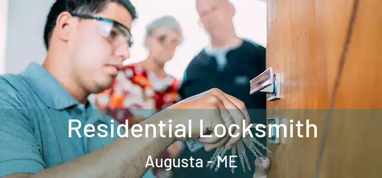  Residential Locksmith Augusta - ME